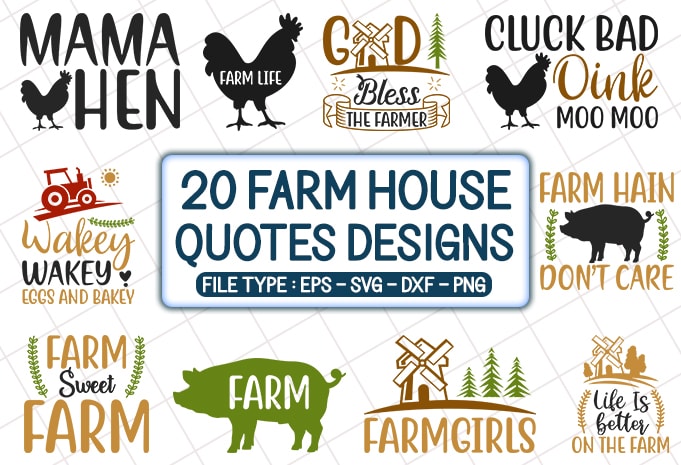 20  Farm House Quotes T shirt Designs Bundle