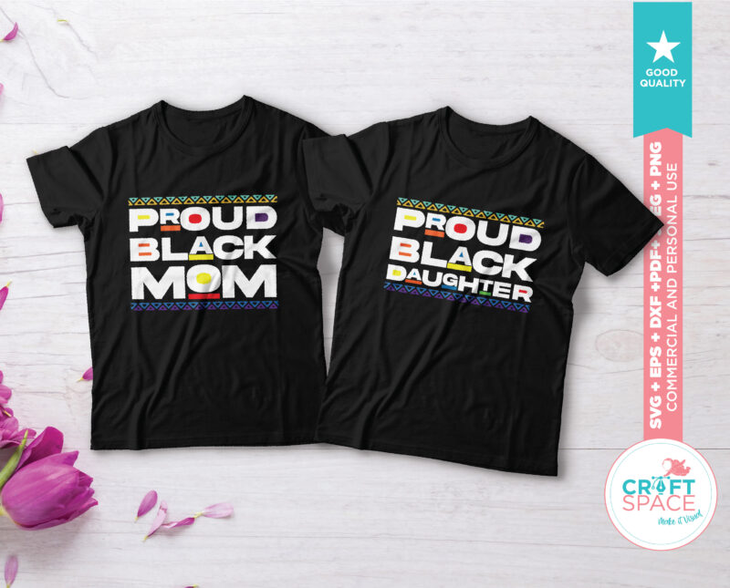 Download Black Fathers Matter Proud Dad Family Svg Dxf Pdf Cutting File For Cricut Explore Silhouette Cameo Studio T Shirt Design For Download Buy T Shirt Designs