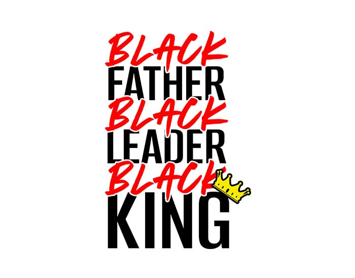 Download Black Father Black Leader Black King svg,Black Father ...