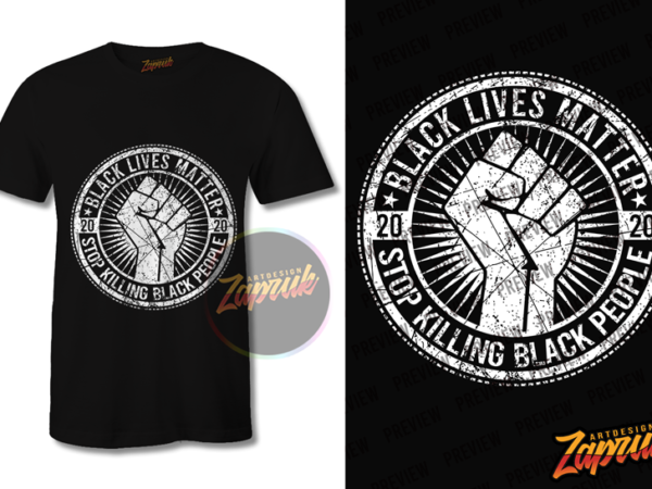 Black Lives Matter tshirt design tee