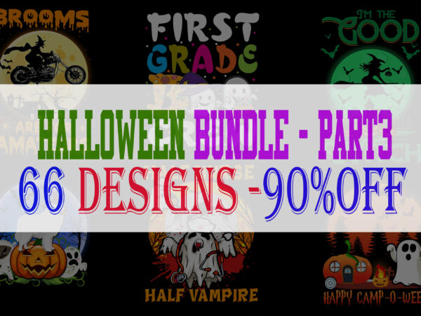 Special halloween bundle part 3 – 66 editable designs – 90% off-psd and png – limited time only!