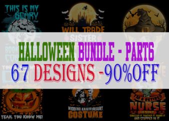SPECIAL HALLOWEEN BUNDLE PART 6 – 67 EDITABLE DESIGNS – 90% OFF-PSD and PNG – LIMITED TIME ONLY!