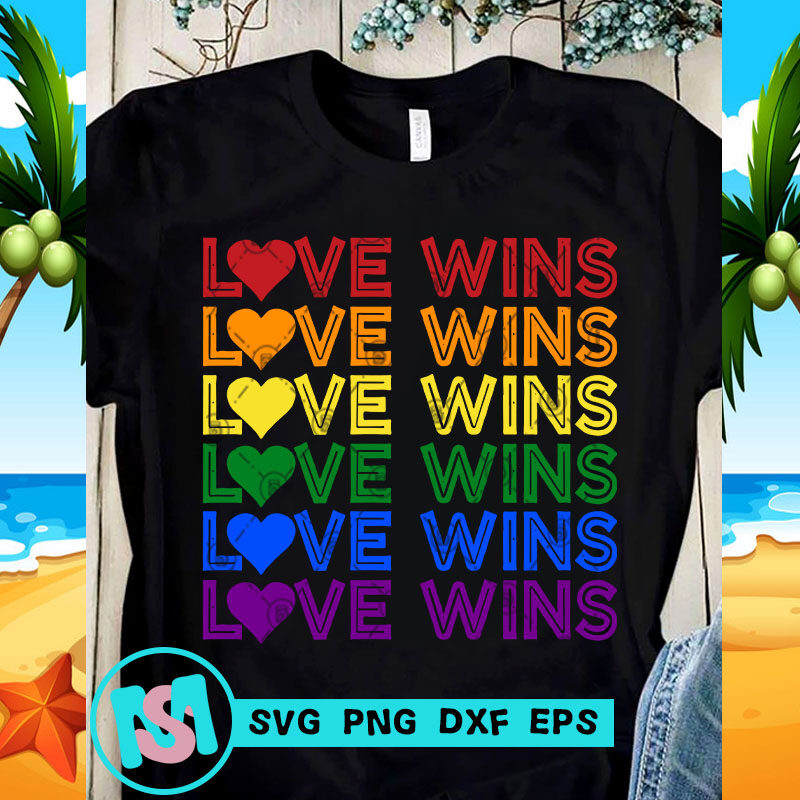 Love Wins SVG, Lesbian SVG, LGBT SVG, Gay SVG