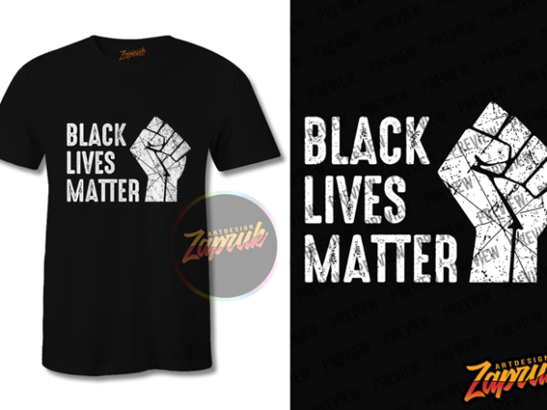 Black lives matter #1 graphic t-shirt design tee