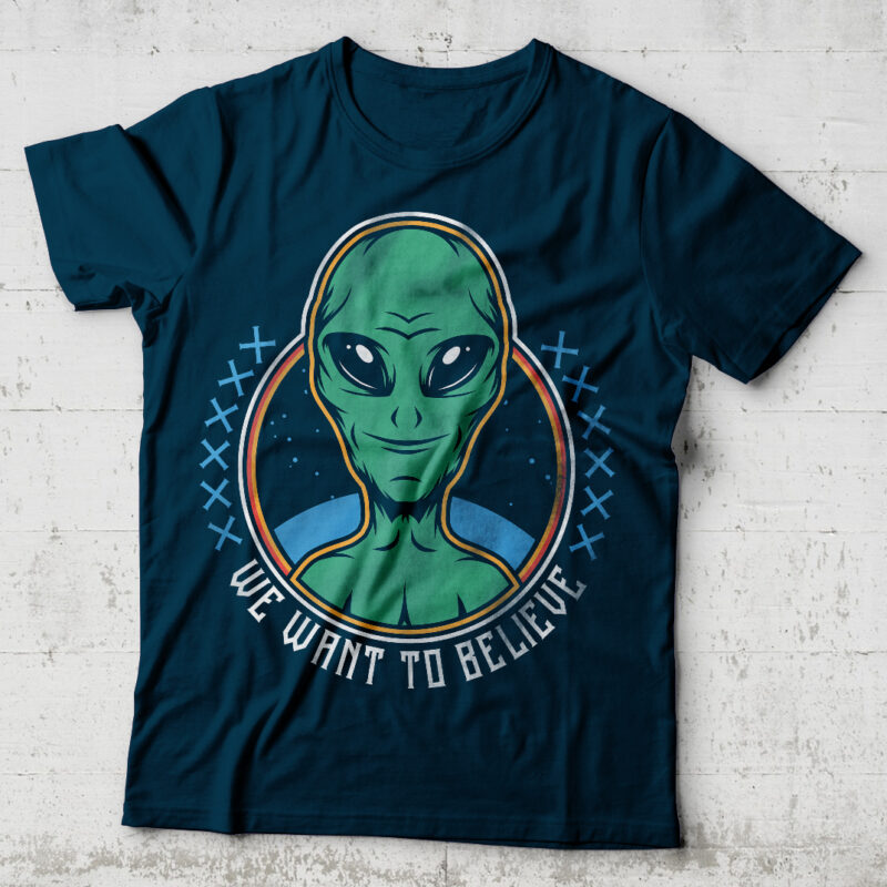We Want To Believe buy t shirt design