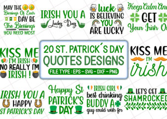 20 Patrick’s Day T shirt Designs Bundle, patrick’s day svg bundle, patrick’s day craft bundle, patrick’s day cutfiles