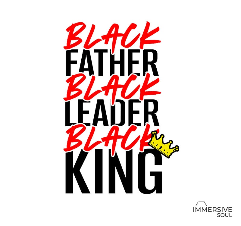 Download Black Father Black Leader Black King svg,Black Father ...