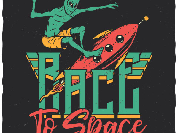 Race to space t shirt design online
