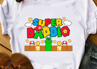 Supper DADDIO SVG, Game SVG, Super Mario SVG, Funny SVG, Holiday SVG shirt design png