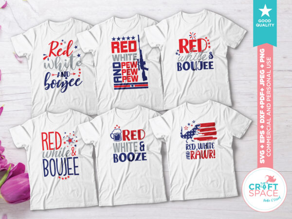 Red white and boojee, booz, pew pew pew and rawr svg, png, eps, pdf for cricut and transfer paper. t shirt design online