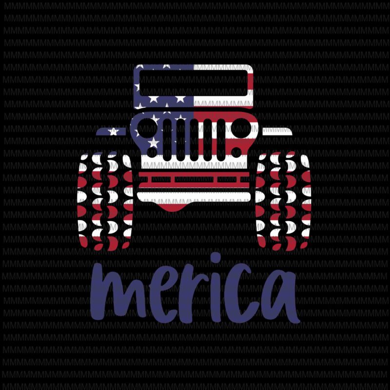 4th of July svg, jeep svg, Fourth of July SVG, merica jeep svg, jeep 4th of July Svg, Patriotic SVG, America Svg, Cricut, Silhouette Cut