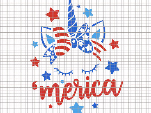 Unicorn Svg Unicorn 4 Th Of July Merica Unicorn Merica Unicorn Svg Fourth Of July Unicorn