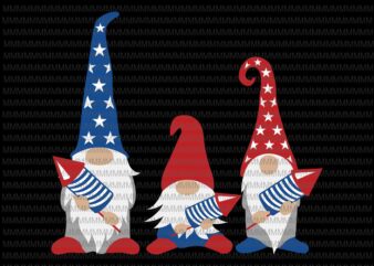 Patriotic Gnomes SVG, Gnomes 4th of july svg, Three Gnomes svg, 4th Of July Svg, Independence Day Svg, American Flag Svg, Love Usa Svg t-shirt