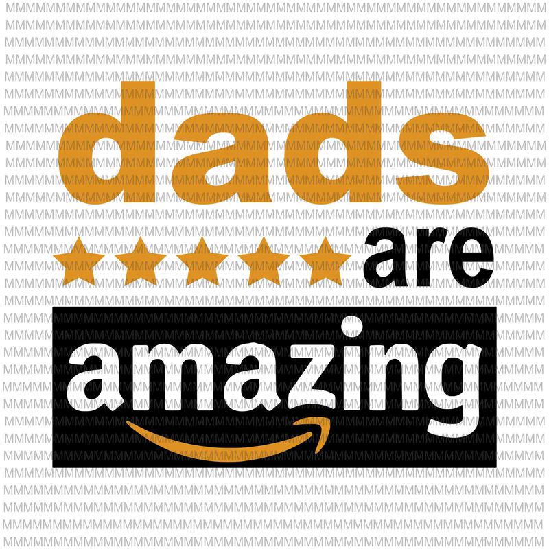 Download dads are amazing svg, black dad svg, father's day svg ...