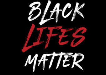 black lifes matter 2 t shirt design for download