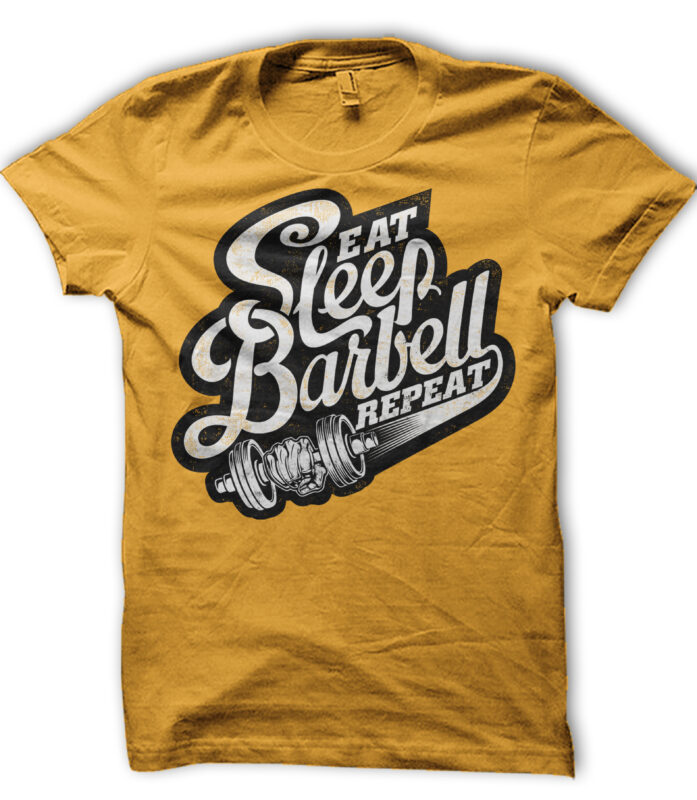 EAT, SLEEP, BARBELL, REPEAT buy t shirt design