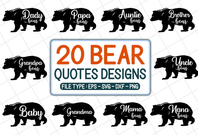 20 Bear Family Quotes T shirt Designs Bundle