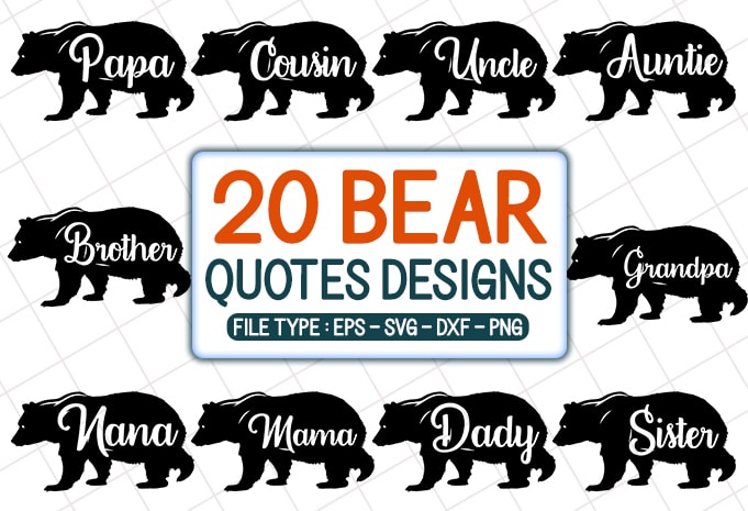 20 Bear Family Quotes T shirt Designs Bundle