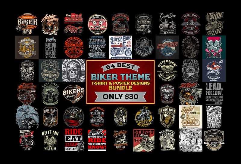 64 BEST BIKER THEME t shirt & poster designs bundle - Buy t-shirt designs
