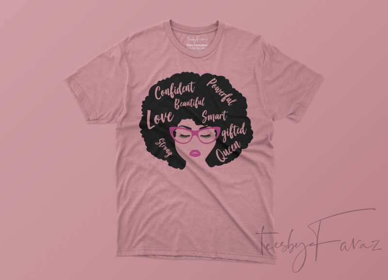 Black Girl Face, Afro Girl , Confident Girl Tshirt design