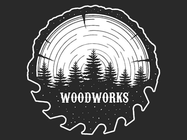 Woodworks illustration ready made tshirt design