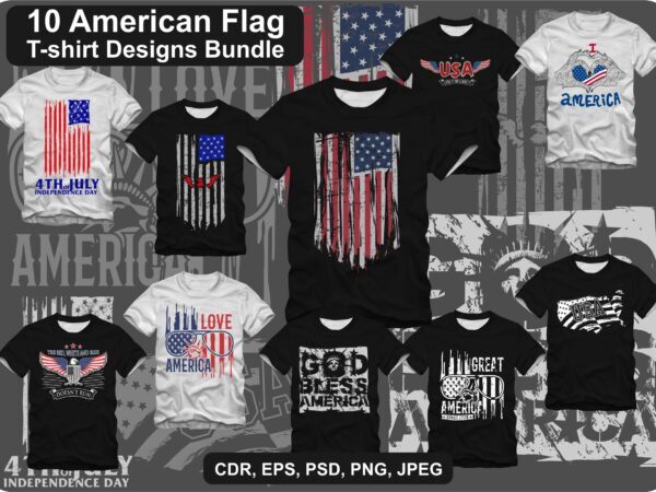 10 american flag t-shirt designs bundle 10 american flag t-shirt designs bundle