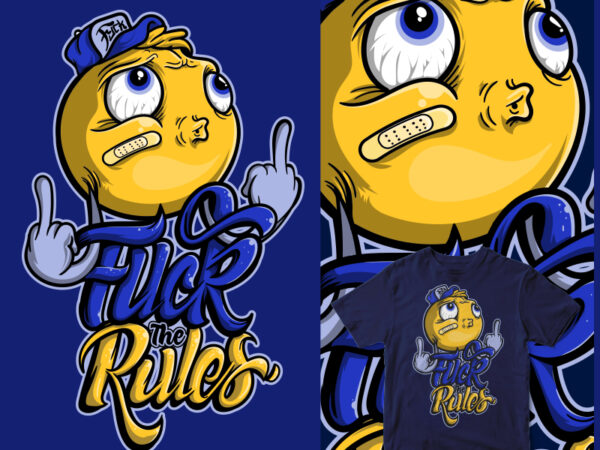 Fuck the rules cartoon design face head typo shirt design png