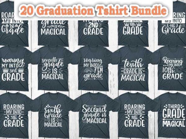 20 graduation tshirt designs bundle, graduation svg bundle, graduation craft bundle, graduation cutfiles, graduation cricut