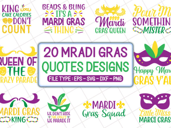 20 mardi gras t shirt designs bundle, mardi gras svg designs bundle, mardi gras craft bundle, mardi gras cutfiles