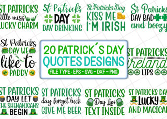 20 patrick’s day t shirt designs bundle, patrick’s day svg bundle, patrick’s day craft bundle, patrick’s day cutfiles