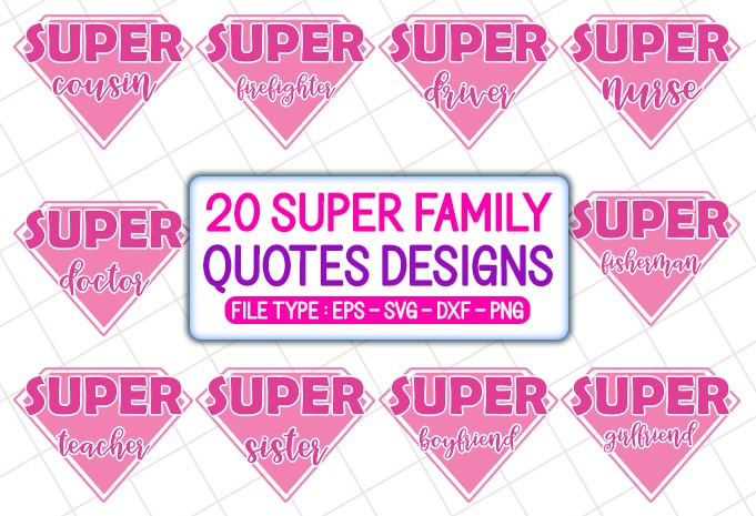 20 Super Family T shirt Designs Bundle, super family svg bundle, super family craft bundle, super family cutfiles