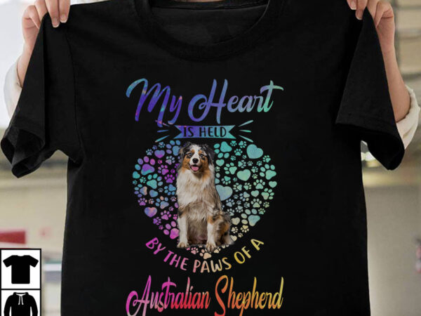1 design 30 versions – dogs my heart is held by the paws of a dog