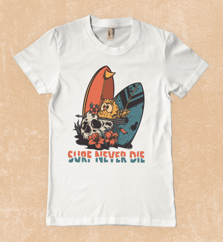 Surf Never Die T-shirt design