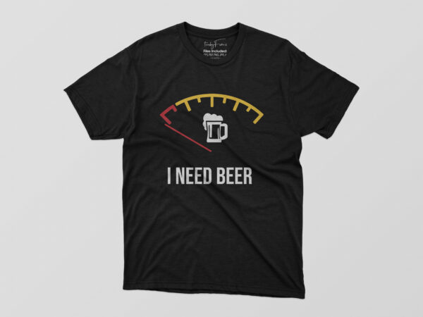 I need beer tshirt design