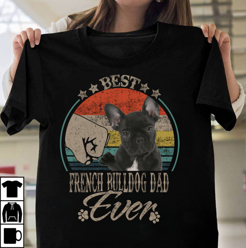 1 DESIGN 30 VERSIONS - Best Dog Dad Ever - Buy t-shirt designs