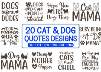 20 Cat & Dog Quotes T-shirt Designs Bundle