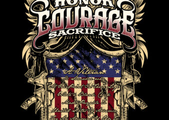 Honor Courage Sacrifice graphic t shirt