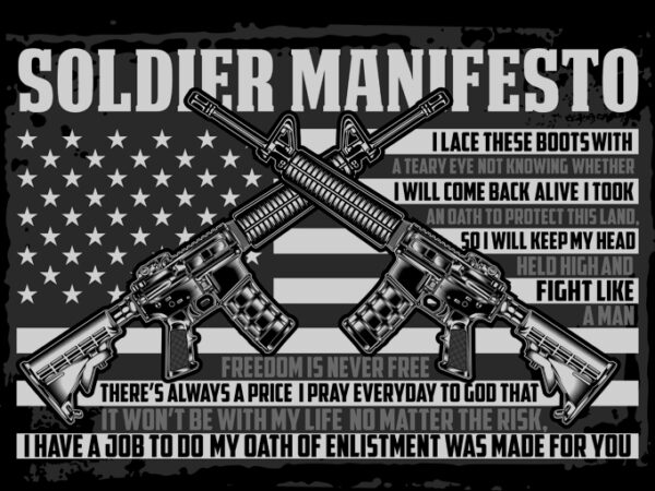 Soldier manifesto t shirt template vector