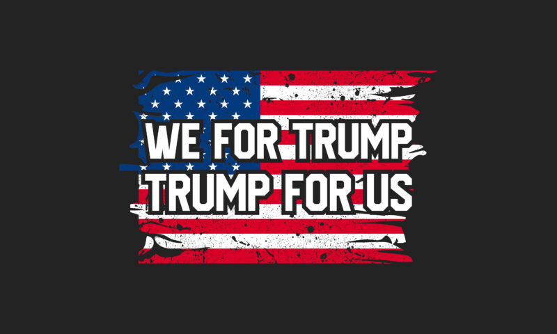 Trump Campaign Slogan with American Flag Vector T-shirt Design