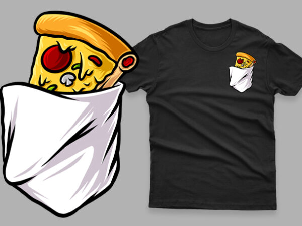 Pocket pizza funny t shirt illustration