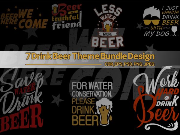 “7 drink beer tshirt design template” theme bundle design for sale