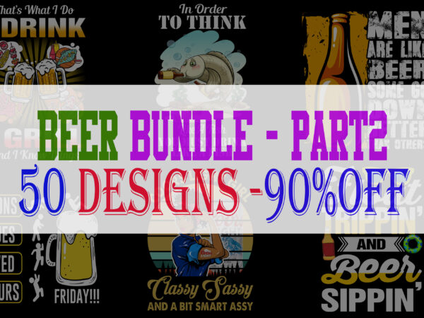 Special beer bundle 2 – 50 designs – 90% off
