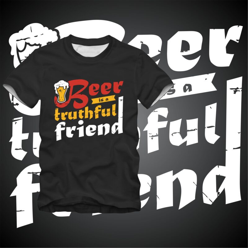 “Beer Is a Truthful Friend” Tshirt Design Vector Template