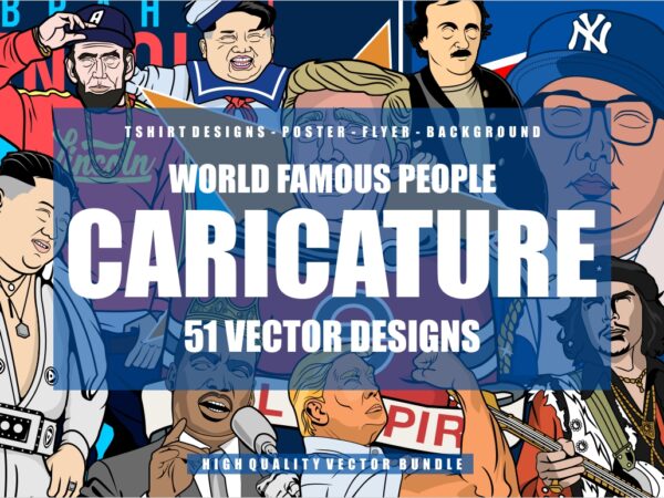 51 caricature tshirt designs bundle #1