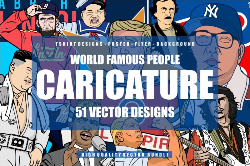 51 Caricature Tshirt Designs Bundle #1