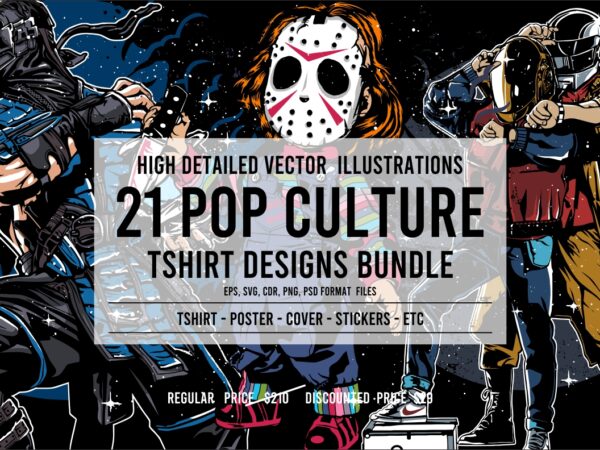 21 Pop Culture Tshirt Designs Bundle 21 Pop Culture Tshirt Designs Bundle