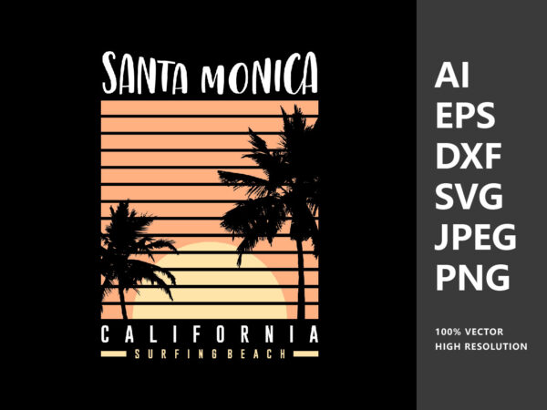 Santa monica california sunset t-shirt design vector