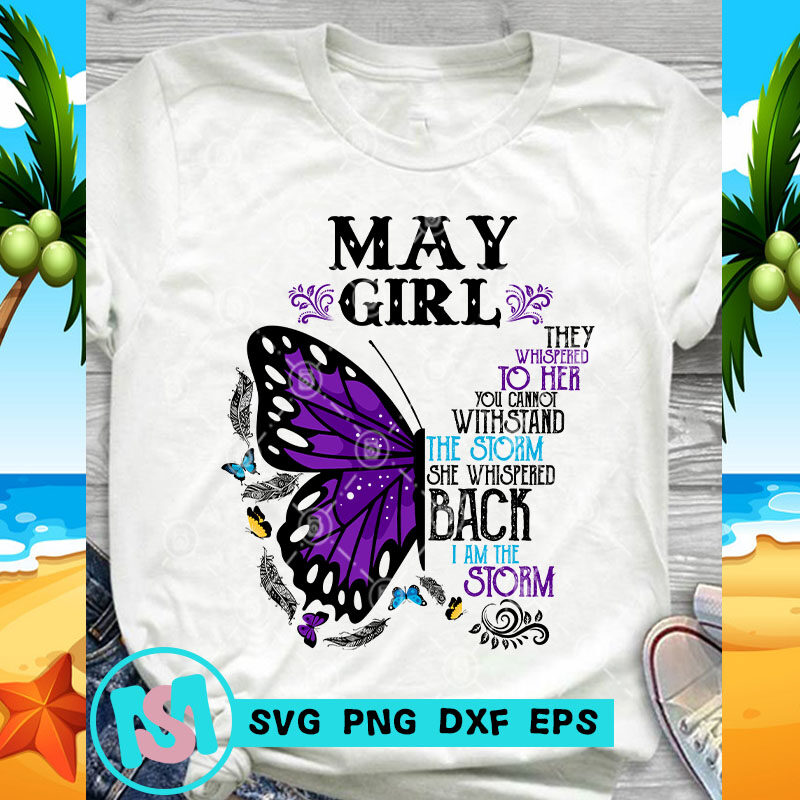 May Girl Butterfly SVG, Gift For Girl SVG, Hippie SVG, Gypsy SVG