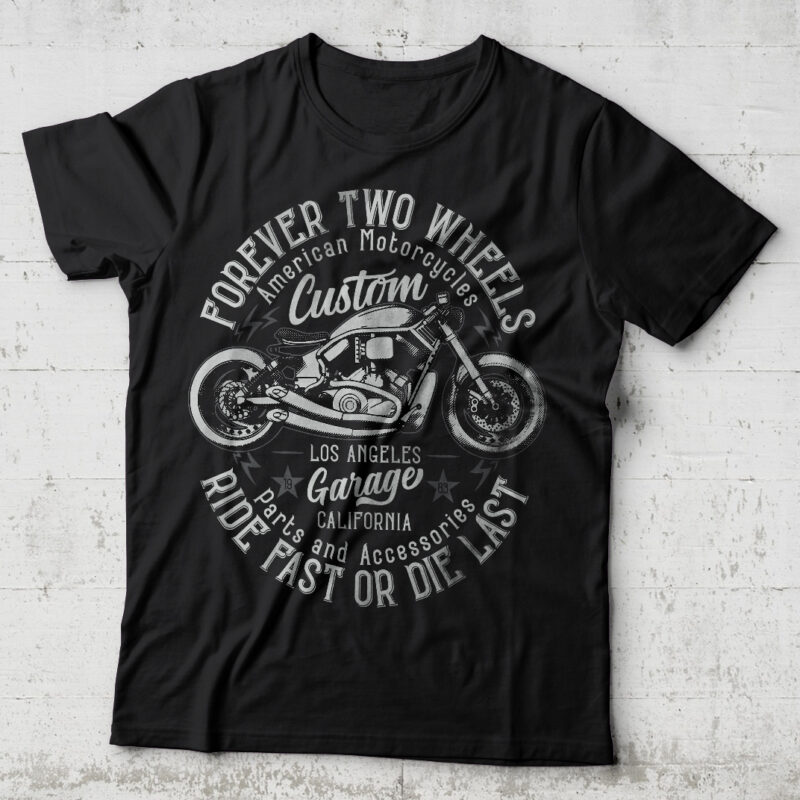 Forever Two Wheels. Editable t-shirt design.