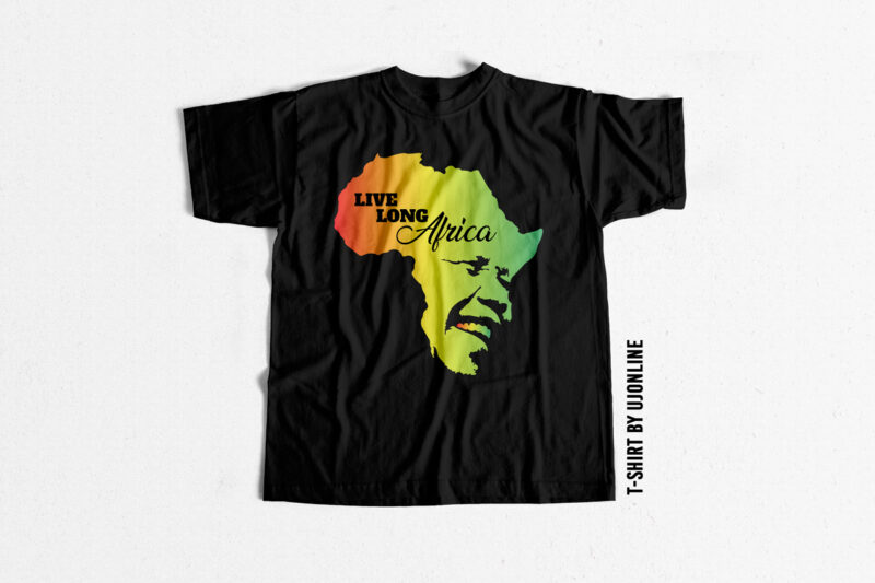 Nelson Mandela Live Long Africa buy t shirt design